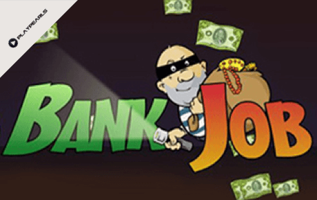 Bank Job slot machine