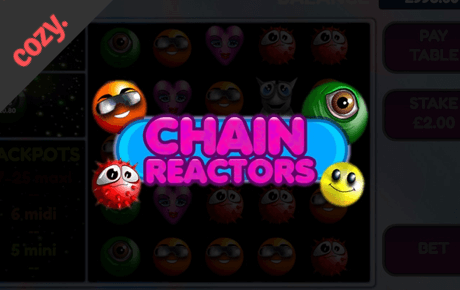Chain Reactors slot machine