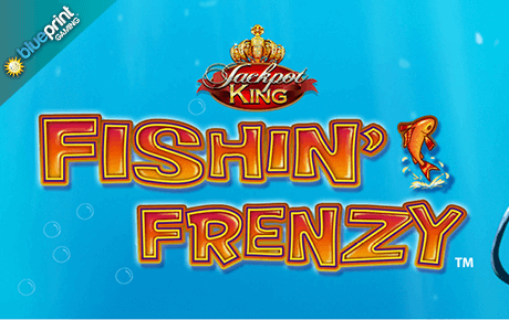 Fishin Frenzy Jackpot King slot machine