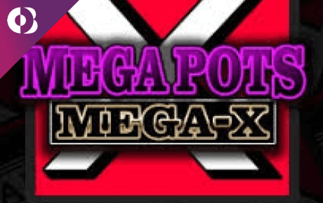 Mega Pots Mega-X slot machine