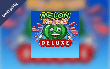 Melon Madness Deluxe slot machine