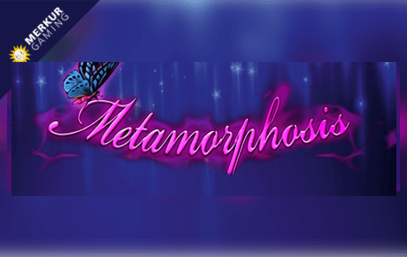 Metamorphosis slot machine