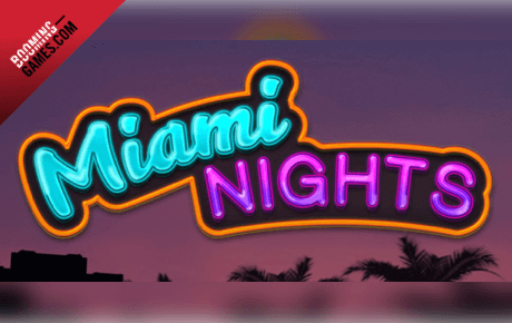 Miami Nights slot machine