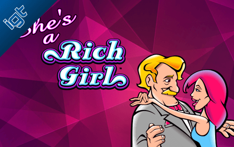 Shes a Rich Girl slot machine