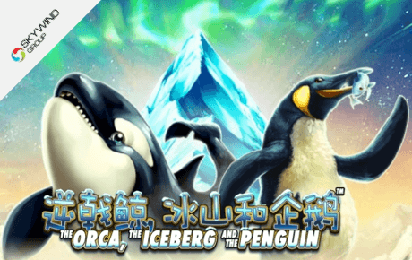 The Orca the Iceberg and the Penguin slot machine